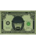 Макси плакат Pyramid - Breaking Bad (Heisenberg Dollar) - 1t