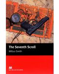 Macmillan Readers: Seventh Scroll (ниво Intermediate) - 1t