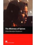 Macmillan Readers: Mistress Of Spices (ниво Upper-Intermediate) - 1t
