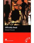 Macmillan Readers: Officially Dead (ниво Upper-Intermediate) - 1t