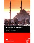 Macmillan Readers: Meet Me in Istanbul (ниво Intermediate) - 1t