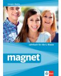 Magnet fur die 6.klasse: Lehrbuch / Немски език за 6. клас. Учебна програма 2018/2019 (Клет) - 1t