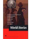 Macmillan Literature Collections: World Stories (ниво Advanced) - 1t