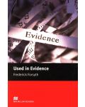 Macmillan Readers: Used in Evidence (ниво Intermediate) - 1t