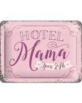 Метална табелка Nostalgic Art - Hotel Mama - 1t