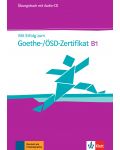 Mit Erfolg zum Goethe-/OSD-Zertifikat B1 Ubungsbuch + CD / Немски език - ниво В1: Сборник с упражнения + CD - 1t