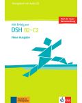 Mit Erfolg zur DSH B2-C2 Neue Ausgabe: Übungsbuch / Упражнения по немски език - нива В2 и С2 + Audio-CD - 1t