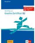 Mit Erfolg zum Goethe-Zertifikat B2 Ubungsbuch - 1t