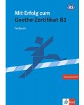 Mit Erfolg zum Goethe-Zertifikat: Тестове по немски - ниво B2 + CD - 1t