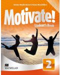 Motivate! Level 2 Student's Book / Английски език - ниво 2: Учебник - 1t