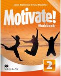 Motivate! Level 2 Workbook / Английски език - ниво 2: Учебна тетрадка - 1t
