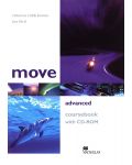 Move Advanced: Coursebook with CD-ROM / Английски език (Учебник + CD-ROM) - 1t