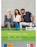 Netzwerk neu A2.2, Kurs- und Ubungsbuch mit Audios/Videos - 1t