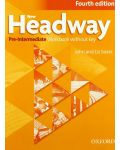 New Headway 4E Pre-Intermediate Workbook without Key / Английски език - ниво Pre-Intermediate: Учебна тетрадка без отговори - 1t