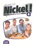 Nickel 4: Méthode de français / Учебник по френски език за 8. - 12. клас (ниво B2) - 1t