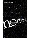 Nothing From absolute zero to cosmic oblivion - amazing insights into nothingness - 1t