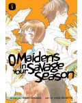 O Maidens in Your Savage Season, Vol. 6 - 1t