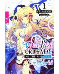 Our Last Crusade or the Rise of a New World, Vol. 1 (Light Novel) - 1t