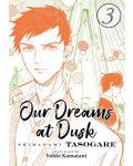 Our Dreams at Dusk: Shimanami Tasogare, Vol. 3 - 4t