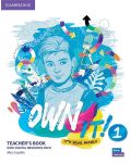 Own it! Level 1 Teacher's Book with Digital Resource Pack / Английски език - ниво 1: Книга за учителя с онлайн материали - 1t