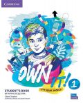 Own it! Level 1 Student's Book with Practice Extra / Английски език - ниво 1: Учебник с онлайн упражнения - 1t