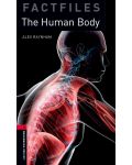 Oxford Bookworms Library Factfiles Level 3: The Human Body 3 - 1t