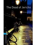 Oxford Bookworms Library Level 5: The Dead of Jericho - 1t