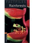 Oxford Bookworms Library Factfiles Level 2: Rainforests (Audio Pack) - 1t