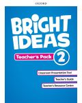 Oxford Bright Ideas Level 2 Teacher's Pack / Английски език - ниво 2: Материали за учителя - 1t