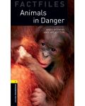 Oxford Bookworms Library Factfiles Level 1: Animals in Danger - 1t