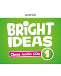 Oxford Bright Ideas Level 1 Class CDs / Английски език - ниво 1: 3 CD - 1t