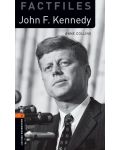 Oxford Bookworms Library Factfiles Level 2: John F. Kennedy - 1t