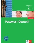 Passwort Deutsch 2: Немски език - ниво А2 + 2 CD - 1t