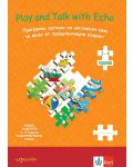 Play and Talk with Echo: Английски език. Книга за детето 5-6 години (подготвителна група (Изкуства) - 2t