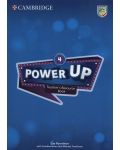 Power Up Level 4 Teacher's Resource Book with Online Audio / Английски език - ниво 4: Книга за учителя с допълнителни материали - 1t
