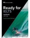 Ready for IELTS: Workbook with key / Английски език (Работна тетрадка с отговори) - 1t