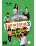 Reporteros internacionales 3 (A2+) Libro del alumno + CD - 1t