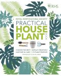 RHS Practical House Plant Book: Choose The Best, Display Creatively, Nurture and Care, 175 Plant Profiles - 1t