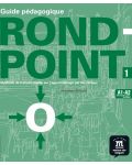 Rond-point: Френски език - ниво A1 - A2 (книга за учителя) - 1t