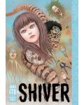 Shiver: Junji Ito Selected Stories - 1t