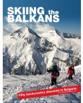 Skiing the Balkans. Fifty backcountry descents in Bulgaria - 1t