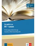 So gehts zu B1 - Lesen Prufungsvorbereitung Goethe-/OSZ-Zertifikat B1 - 1t