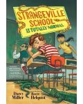 Strangeville School Is Totally Normal - 1t