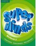Super Minds Level 2 Workbook / Английски език - ниво 2: Учебна тетрадка - 1t