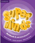 Super Minds Level 6 Workbook with Online Resources / Английски език - ниво 6: Учебна тетрадка с допълнителни материали - 1t