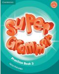 Super Minds Level 3 Super Grammar Book / Английски език - ниво 3: Граматика - 1t