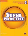 Super Minds 2nd Еdition Level 5 Super Practice Book British English / Английски език - ниво 5: Тетрадка с упражнения - 1t