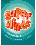 Super Minds Level 3 Class Audio CDs / Английски език - ниво 3: 3 аудиодиска - 1t