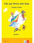 Talk and write with Echo: Teacher's book - 1t
