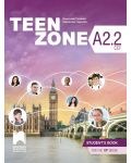 Teen Zone A2.2: Student's Book 10th grade / Английски език за 10. клас - ниво А2.2 (Просвета) - 1t